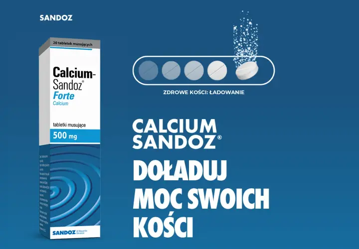 Calcium Sandoz Forte to lek na co? Na zdrowe kości! Doładuj moc swoich kości z Calcium Sandoz.