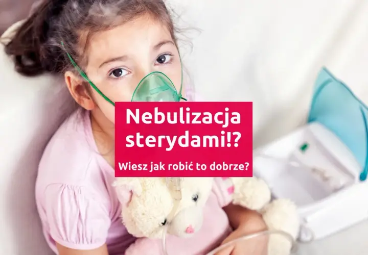 Dziewczynka z maską nebulizatora budixon neb. Czy wiesz, jak prawidłowo przeprowadzić inhalację sterydami?