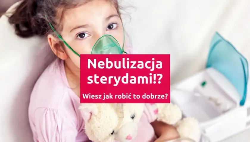 Dziewczynka z maską nebulizatora budixon neb. Czy wiesz, jak prawidłowo przeprowadzić inhalację sterydami?